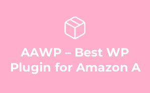 AAWP – Best WP Plugin for Amazon A