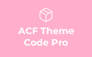 ACF Theme Code Pro