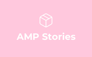 AMP Stories