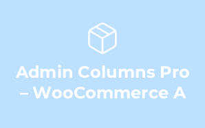 Admin Columns Pro – WooCommerce A