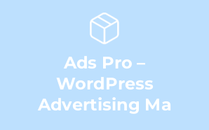 Ads Pro – WordPress Advertising Ma