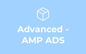 Advanced - AMP ADS