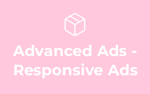 Advanced Ads - Responsive Ads
