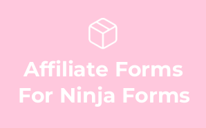 Affiliate Forms For Ninja Forms