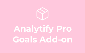 Analytify Pro Goals Add-on