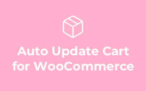 Auto Update Cart for WooCommerce