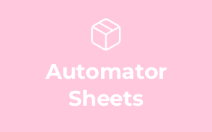 Automator Sheets