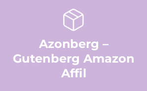 Azonberg – Gutenberg Amazon Affil