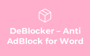 DeBlocker – Anti AdBlock for Word