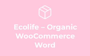 Ecolife – Organic WooCommerce Word