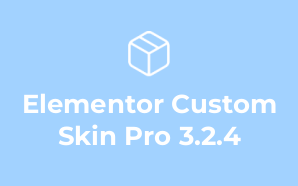 Elementor Custom Skin Pro 3.2.4