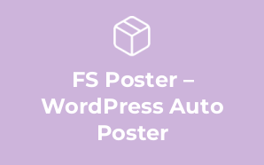 FS Poster – WordPress Auto Poster