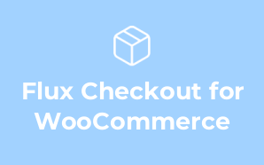 Flux Checkout for WooCommerce