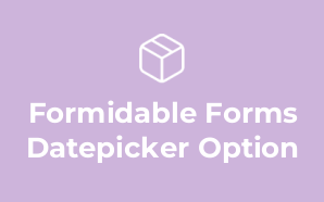 Formidable Forms Datepicker Option