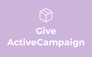 Give ActiveCampaign