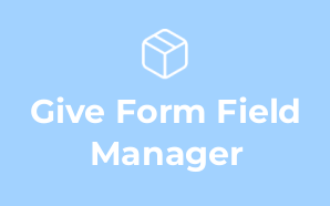 Give Form Field Manager