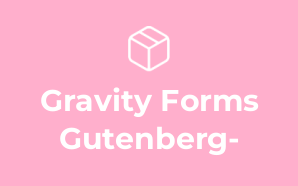 Gravity Forms Gutenberg-