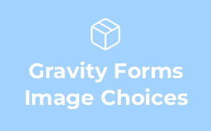 Gravity Forms Image Choices