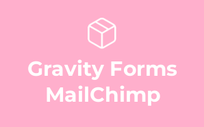 Gravity Forms MailChimp