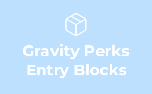 Gravity Perks Entry Blocks