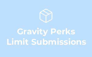 Gravity Perks Limit Submissions