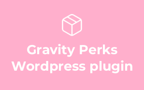 Gravity Perks Wordpress plugin