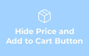 Hide Price and Add to Cart Button