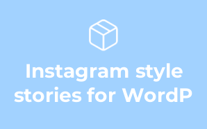 Instagram style stories for WordP