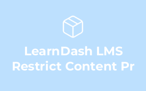 LearnDash LMS Restrict Content Pr