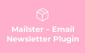 Mailster – Email Newsletter Plugin