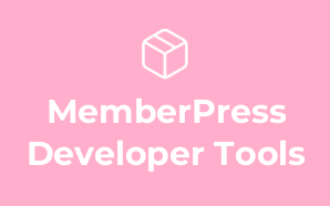 MemberPress Developer Tools