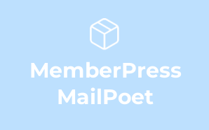 MemberPress MailPoet