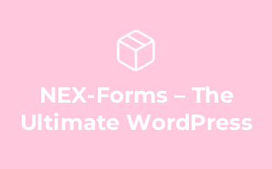 NEX-Forms – The Ultimate WordPress