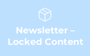 Newsletter – Locked Content