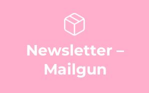 Newsletter – Mailgun