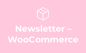 Newsletter – WooCommerce
