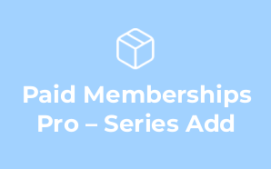 Paid Memberships Pro – Series Add
