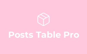 Posts Table Pro