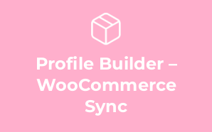 Profile Builder – WooCommerce Sync