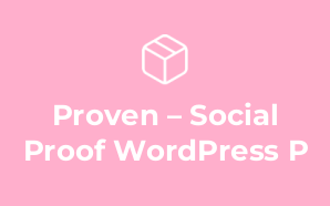 Proven – Social Proof WordPress P