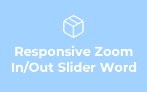 Responsive Zoom In/Out Slider Word