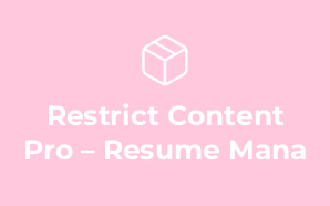 Restrict Content Pro – Resume Mana
