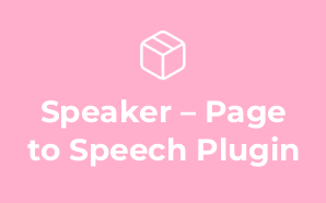 Speaker – Page to Speech Plugin