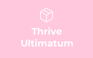 Thrive Ultimatum