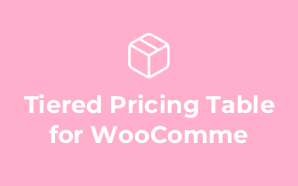 Tiered Pricing Table for WooComme