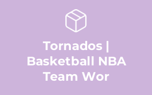 Tornados | Basketball NBA Team Wor