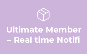 Ultimate Member – Real time Notifi