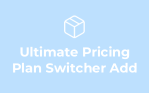 Ultimate Pricing Plan Switcher Add