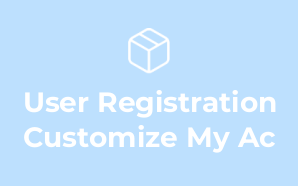 User Registration Customize My Ac