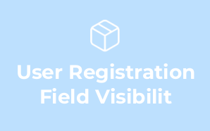 User Registration Field Visibilit
